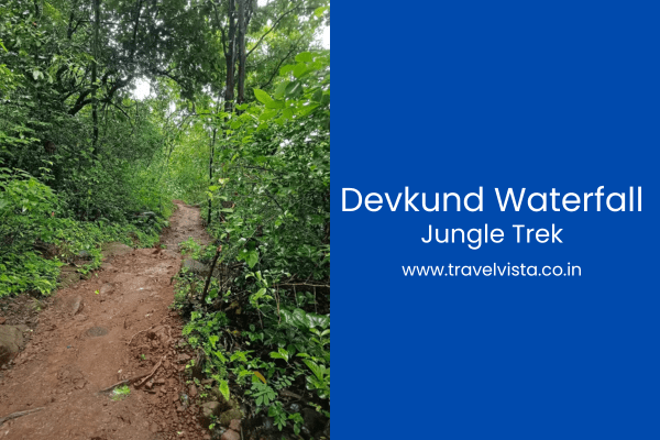 Devkund Waterfall Jungle Trek